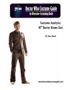 10th Doctor brown suit - costume analysis (Obsessive Costuming Dude)