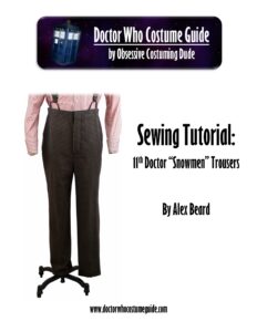 11th Doctor Snowmen trousers sewing tutorial - Doctor Who Costume Guide